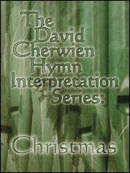 David Cherwien Hymn Interpretation Series: Christmas Organ sheet music cover Thumbnail